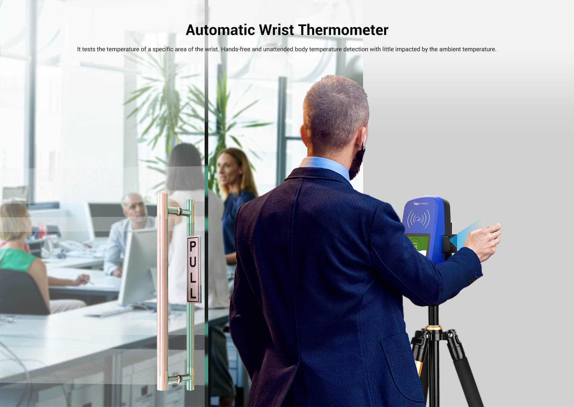 self service wrist temperature scanning in office,school,etc